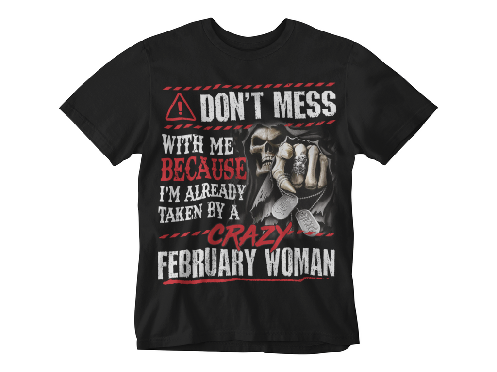 Don't Mess With Me T-shirt